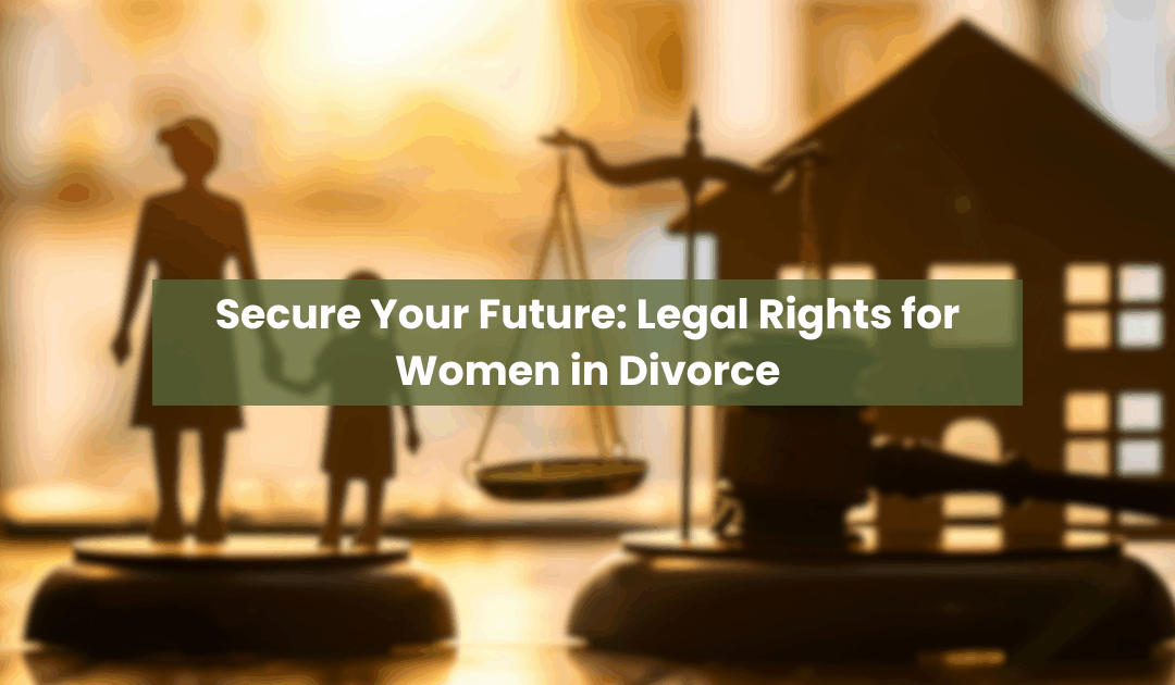 Divorce in Chennai: Women’s Legal Rights, Alimony, Child Custody & Property Explained